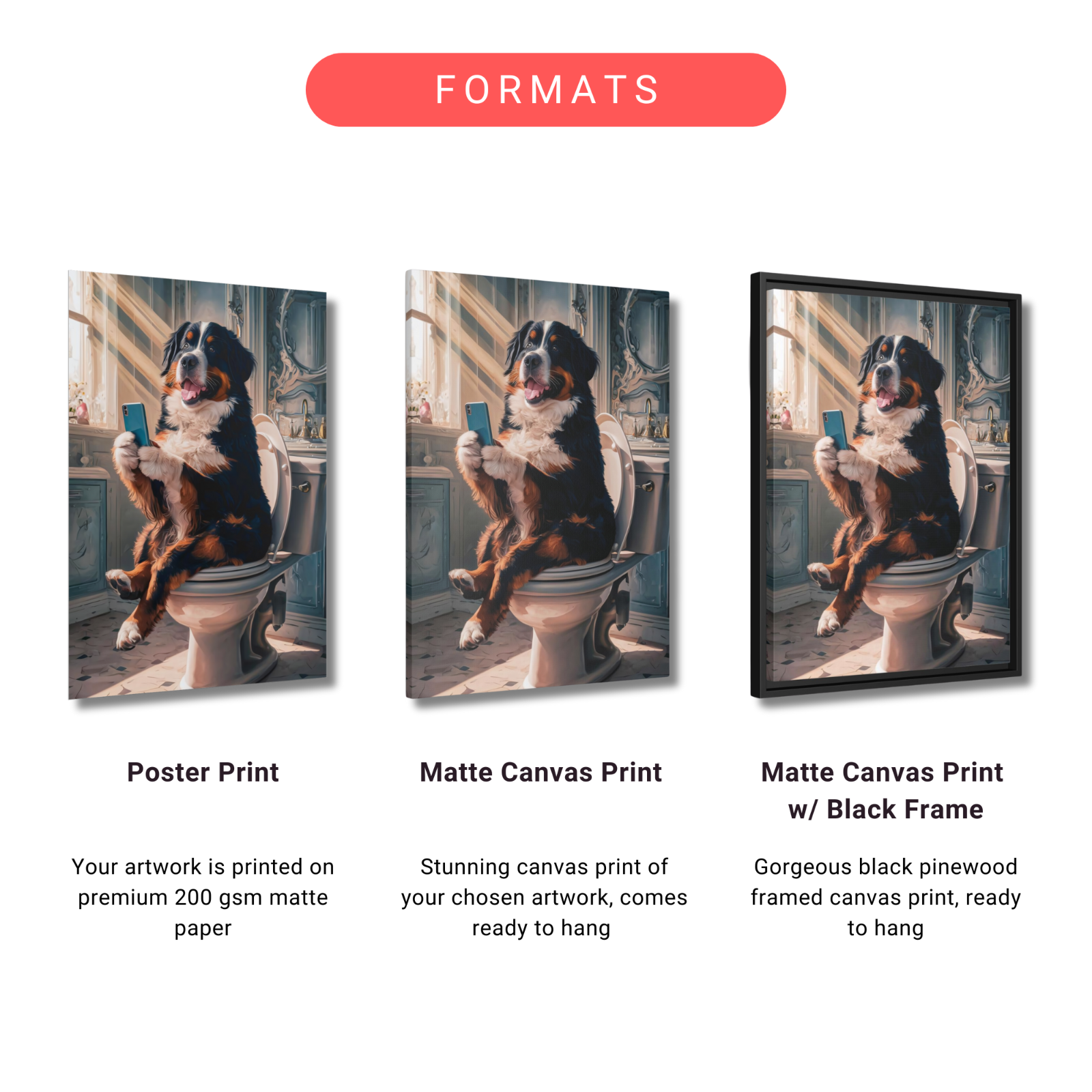 The image is a collage of three pictures featuring a dog sitting on a toilet and holding a cell phone. The dog is sitting on a toilet seat, and the cell phone is in its paws. The collage is printed on a matte black matte paper, and the artwork is a stunning canvas print of your chosen artwork, ready to hang.