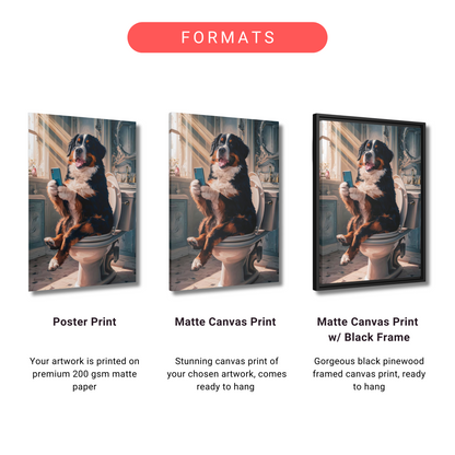 The image is a collage of three pictures featuring a dog sitting on a toilet and holding a cell phone. The dog is sitting on a toilet seat, and the cell phone is in its paws. The collage is printed on a matte black matte paper, and the artwork is a stunning canvas print of your chosen artwork, ready to hang.